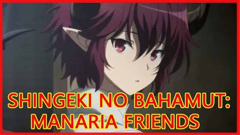 Shingeki No Bahamut Manaria Friends TẬp 1 Youtube