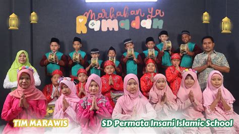 Marhaban Yaa Ramadhan Ramadhan Series 1444 H Tim Marawis Sd