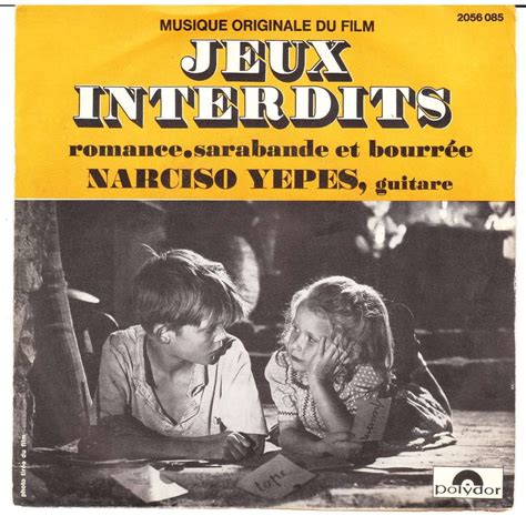 Musique Originale Du Film Jeux Interdits By Narciso Yepes Sp With Lejaguar Ref118077511