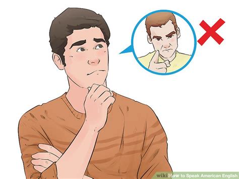 How To Speak American English 9 Steps With Pictures Wikihow