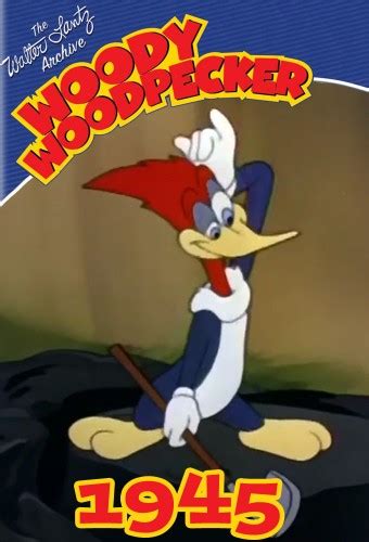 The Woody Woodpecker Show Aired Order Season 1945