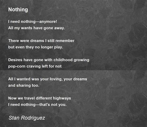 Nothing By Stan Rodriguez Nothing Poem