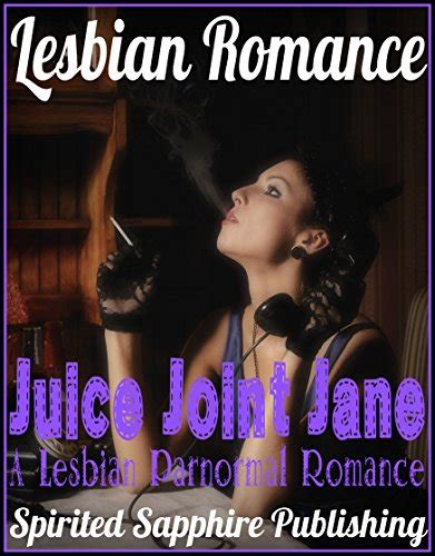 lesbian romance juice joint jane a lesbian paranormal romance kindle edition by spirited