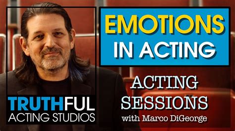 Acting Sessions Emotions In Acting Youtube