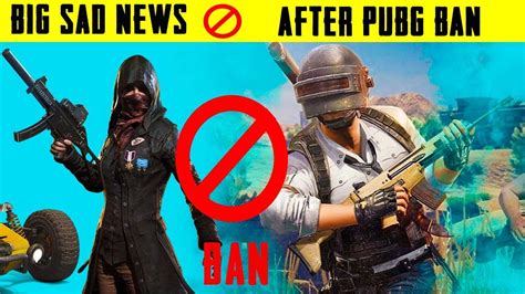 Big Sad News After Pubg Ban In India Pubg Mobile 10 Youtube