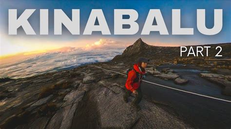 Gunung Kinabalu 2 Puncak Tertinggi Di Malaysia YouTube
