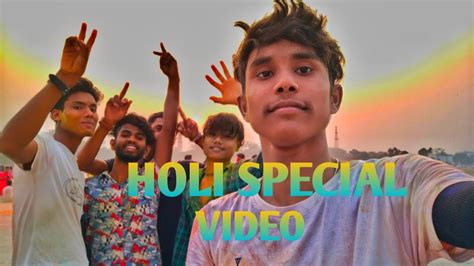 Holi Special Video 📸 Youtube