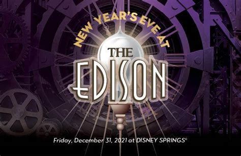 Ring In The New Year At The Edison At Disney Springs With Food Drinks