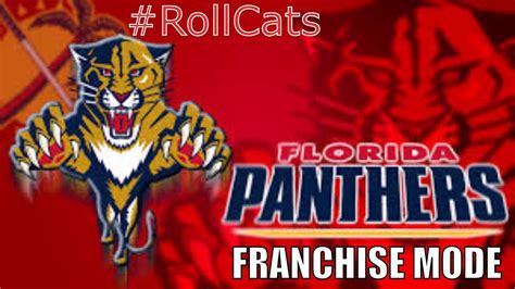 Nhl 17 Florida Panthers Franchise Episode 1 Introducing Your 201617
