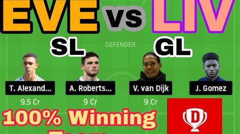 eve vs liv eve vs liv premier league dream11 team everton vs liverpool dream11 team
