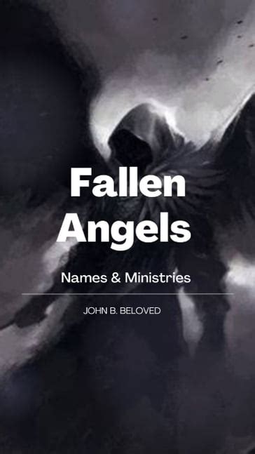 Fallen Angels Names And Ministries John B Beloved Ebook Mondadori