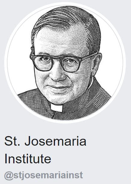 St Josemaria Institute News Opus Dei Today