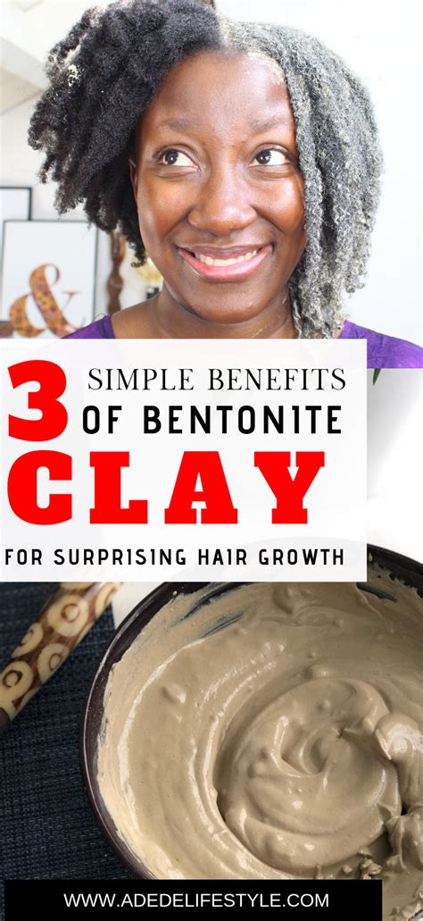 How To Grow Your Hair With Bentonite Clay For Natural Hair Artofit