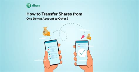How To Transfer Shares From One Demat To Another Dhan Blog