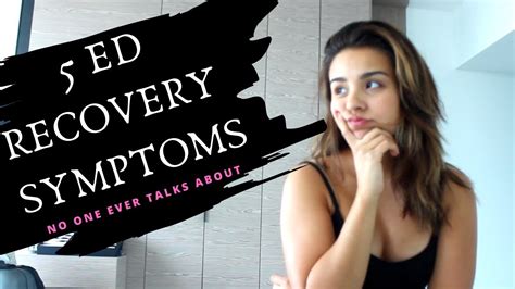 5 Eating Disorder Recovery Symptoms No One Talks About Youtube