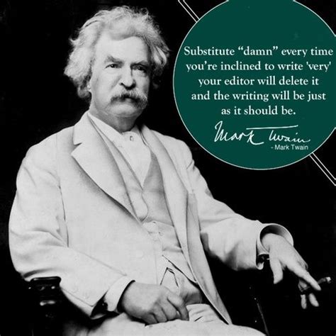 Mark Twain On Writing Writers On Writing The Art Of Pinterest