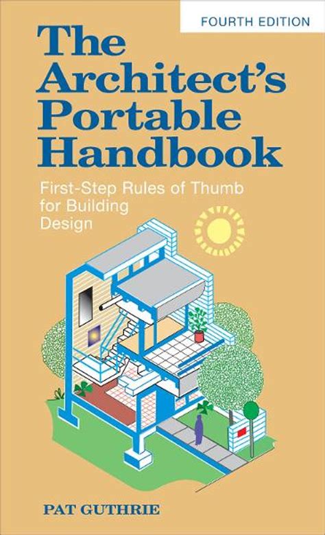 The Architects Portable Handbook First Step Rules Of Thumb For Building Design 4e Ebook By