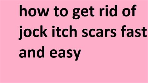 How To Get Rid Of Jock Itch Scars Fast And Easy Youtube