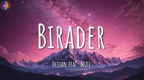 Heijan Feat Muti Birader S Zleri Lyrics Youtube