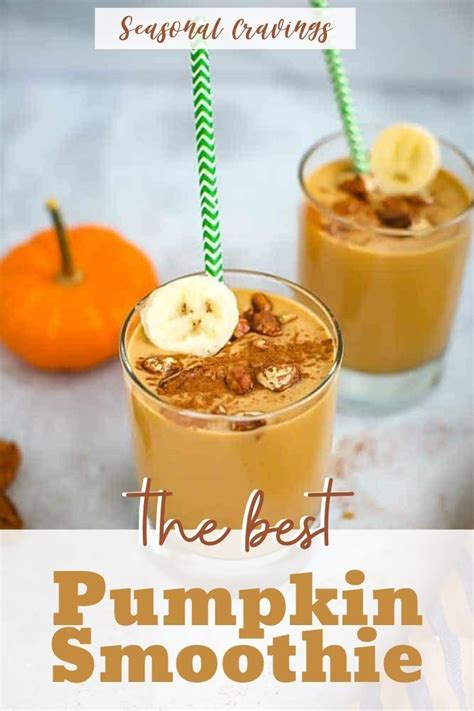 Easy Pumpkin Smoothie · Seasonal Cravings Recipe Pumpkin Smoothie