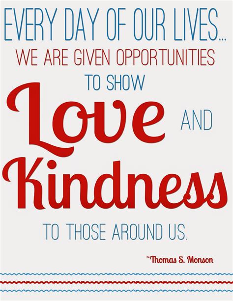 Lds quotes about kindness are a subject that is being searched for and favored by netizens these days. Lds Quotes On Kindness. QuotesGram