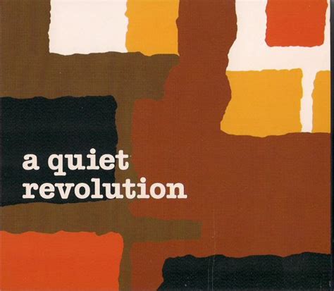 A Quiet Revolution A Quiet Revolution Releases Discogs