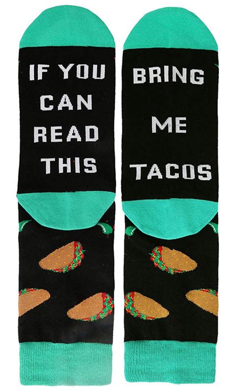 If You Can Read This Bring Me Tacos Socks A Thrifty Mom