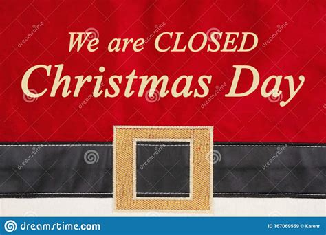 Closed Christmas Day Message On Red And Black Santa Suit Stock Image