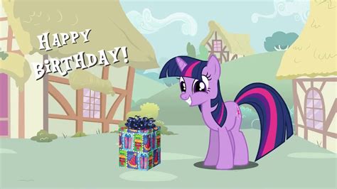 My Little Pony Happy Birthday From Twilight Sparkle