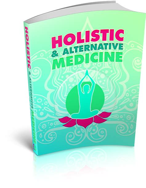 Holistic And Alternative Medicine