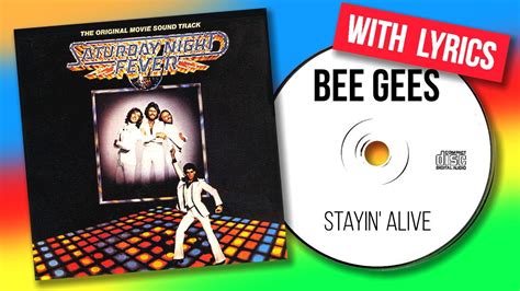 bee gees stayin alive with lyrics youtube