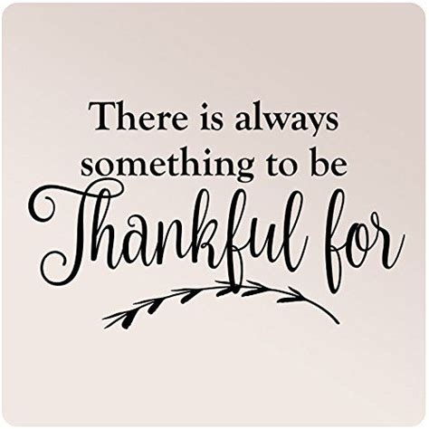 36x24 There Is Always Something To Be Thankful For Wall Decal Sticker