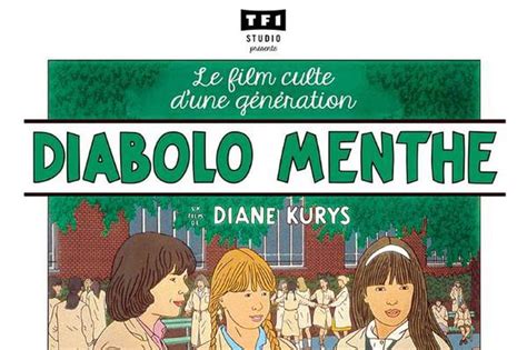 Diabolo menthe bande annonce du film séances streaming sortie avis