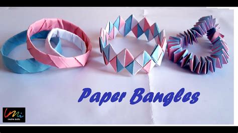 How To Make Simple And Easy Paper Bangle 3 Types Of Banglesdiy Paper