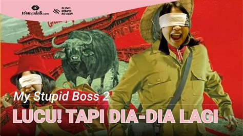 My stupid boss recounts the story of an absurd boss and his employees. Review Film My Stupid Boss 2: Standar Baru Komedi ...