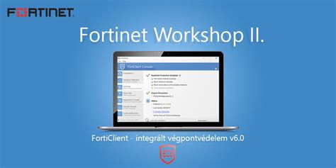 Fortinet Workshop Ii 2019q2 Fortinethrphu A Magyar Fortinet
