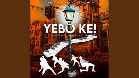 Yebo Ke Feat 3two1 And Mnqobi Mkhize Youtube