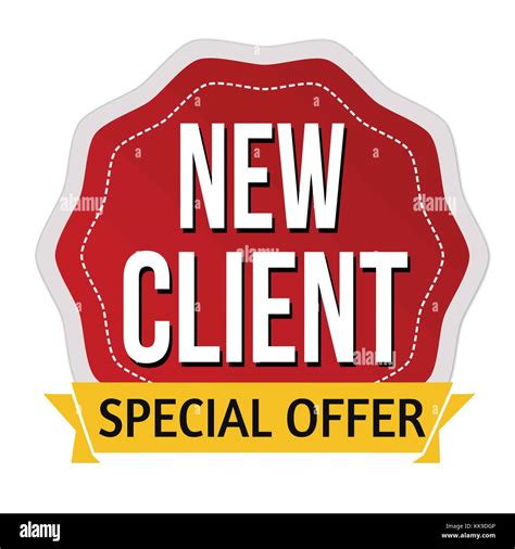New Client Special Offer Label Or Sticker On White Background Vector