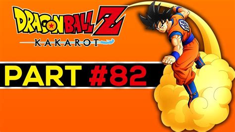 This is the last dragon ball z game for the playstation 2 and the rest of the 6th. Dragon Ball Z: Kakarot Walkthrough - Part 82 - Little Demons, Big Problems PC 1080p HD - YouTube