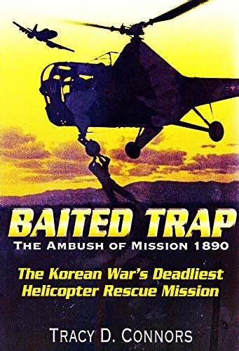 Baited Trap The Ambush Of Mission 1890 Ebook Connors Tracy D