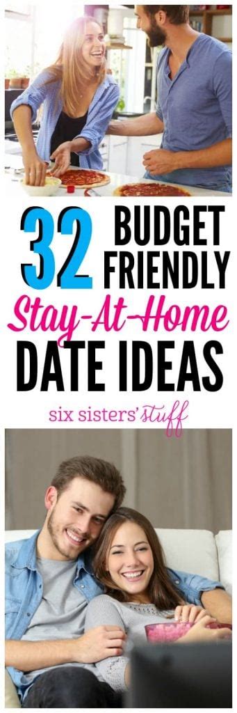 32 Stay At Home Date Ideas Six Sisters Stuff