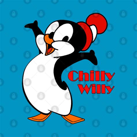 Chilly Willy I Limited Edition Chilly Willy Phone Case Teepublic