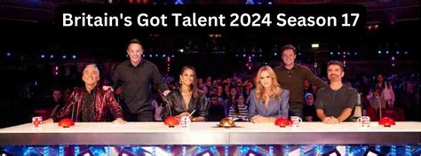 Britains Got Talent 2024 Season 17 Audition Contestants Voting