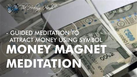 Money Magnet Meditation Guided Affirmative Meditation To Become A