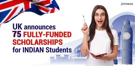 Uk Announces 75 Fully Funded Scholarships For Indian Students Jamboree