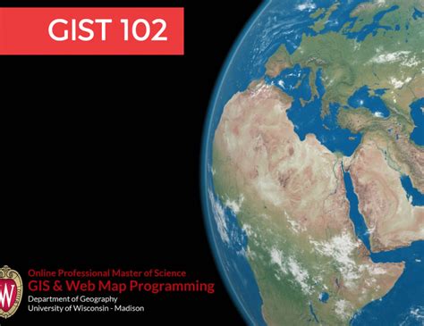 Getting Prepped For The Semester Gist 101 And 102 Uw Madison Gis