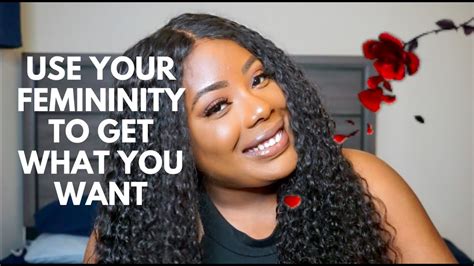 how to be feminine femininity black femininity feminine allure youtube