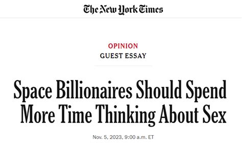 Space Billionaires Should Spend More Time Thinking About Sex Rbrandnewsentence