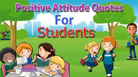 Positive Attitude Quotes For Students Best Quotations For Kids