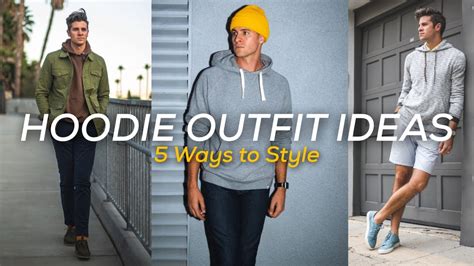 5 Ways To Wear A Hoodie Youtube